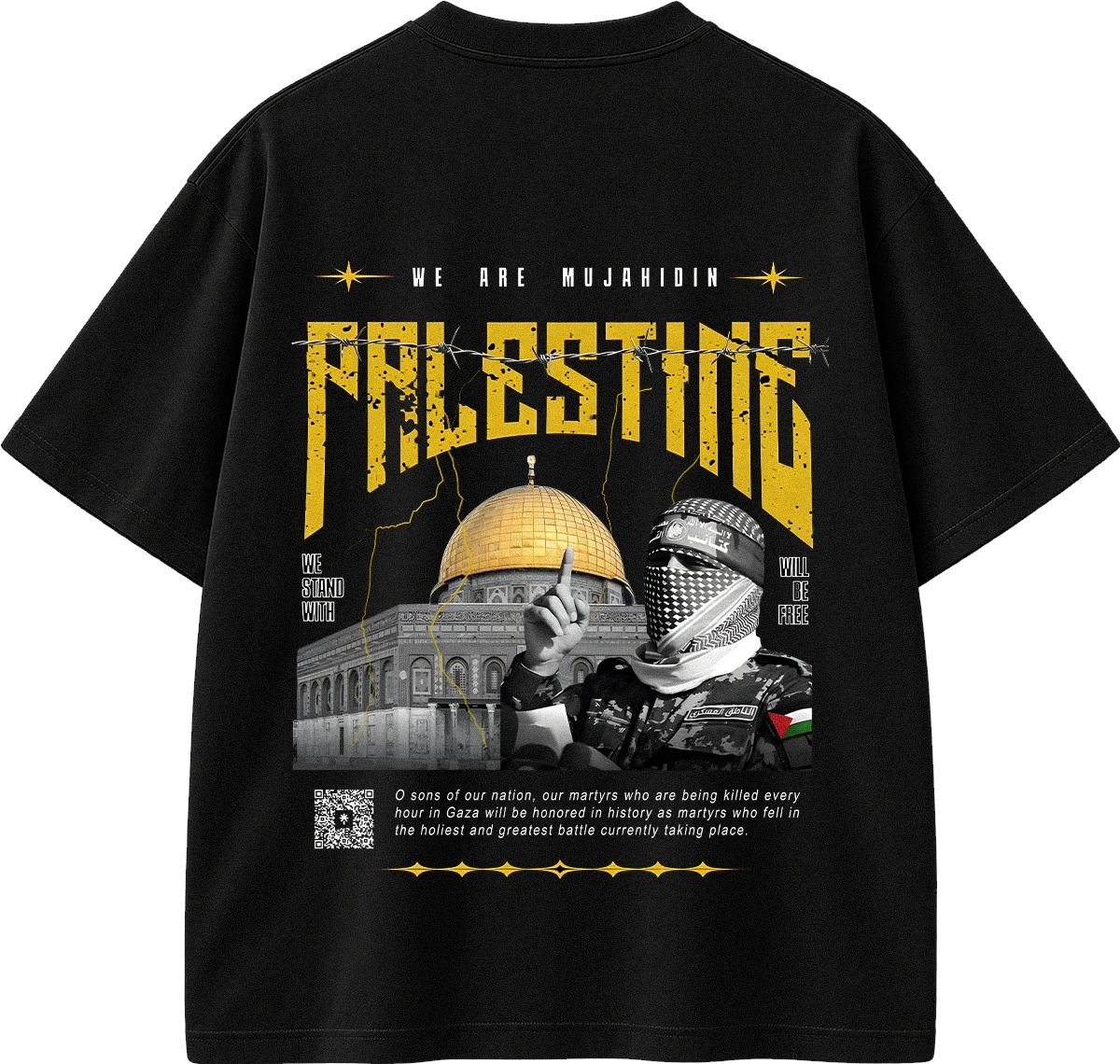 A black short-sleeve graphic T-shirt shown flat against a white background. The back of the shirt features a large distressed yellow 'PALESTINE' print, the text 'WE ARE MUJAHIDIN', a photo of the Dome of the Rock, a masked figure raising a finger, and additional small text and a QR code graphic.