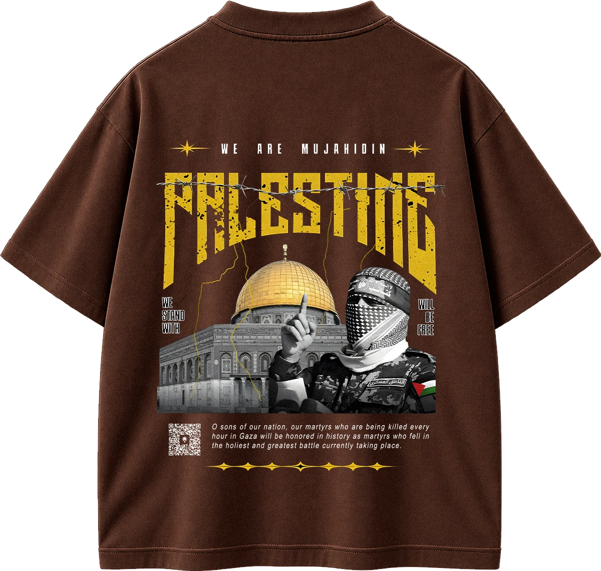 A brown short-sleeve graphic T-shirt shown from the back, featuring a large distressed yellow 'PALESTINE' print, the text 'WE ARE MUJAHIDIN', a dome of the rock illustration, and a black-and-white image of a kuffiyeh-wearing figure. The shirt is photographed on a plain white background.