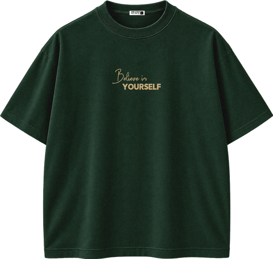 A dark green short-sleeve crewneck t-shirt with 'Believe in YOURSELF' printed in gold on the chest, shown against a plain white background.