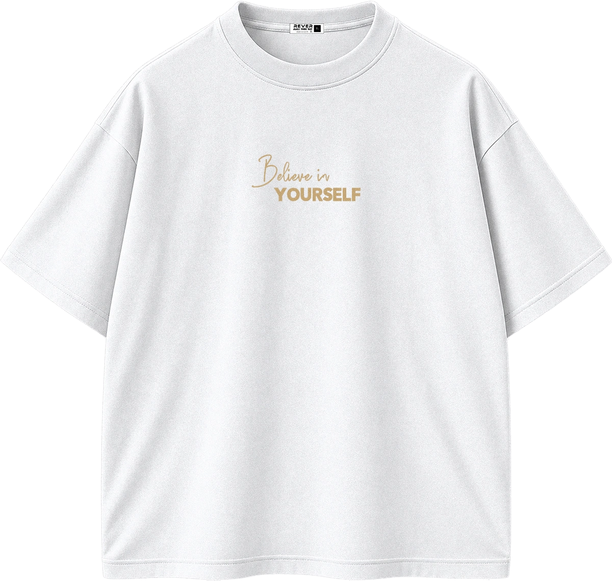 A white short-sleeve crewneck t-shirt with 'Believe in YOURSELF' printed in gold on the center chest, displayed on a clean white background.